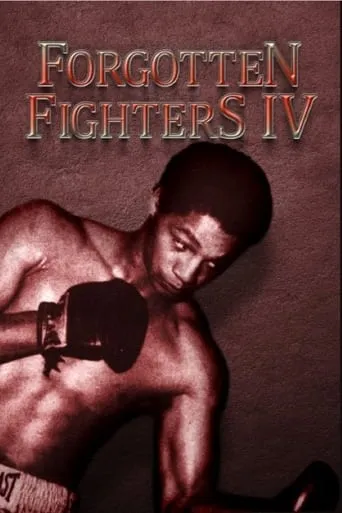Forgotten Fighters IV movie poster - Entertainment content