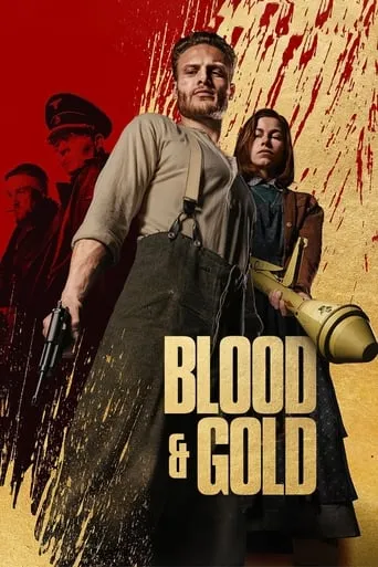 Blood & Gold movie poster - Rated 6.645/10