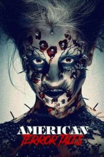 American Terror Tales movie poster - Rated 5/10
