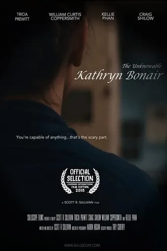 The Unknowable Kathryn Bonair movie poster - Entertainment content