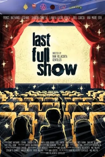 Last Full Show movie poster - Rated 2/10