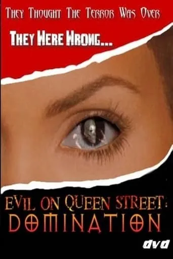 Evil on Queen Street: Domination movie poster - Entertainment content