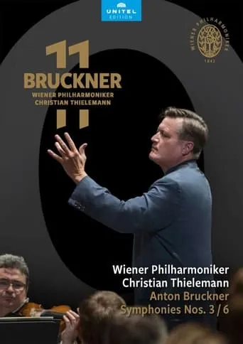 Bruckner 11 - Symphony Nos. 3 / 6 movie poster - Entertainment content