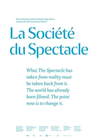 The Society of the Spectacle movie poster - Entertainment content