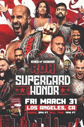 ROH: Supercard of Honor 2023 movie poster - Rated 7.2/10