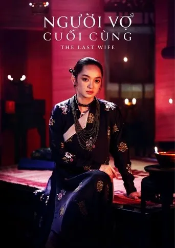 The Last Wife movie poster - Rated 7/10
