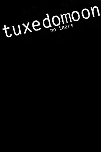 Tuxedomoon: No Tears movie poster - Entertainment content