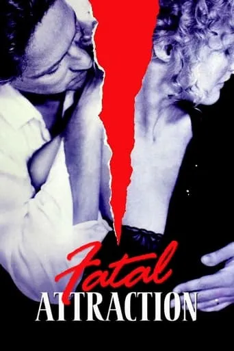 Fatal Attraction movie poster - Rated 6.845/10