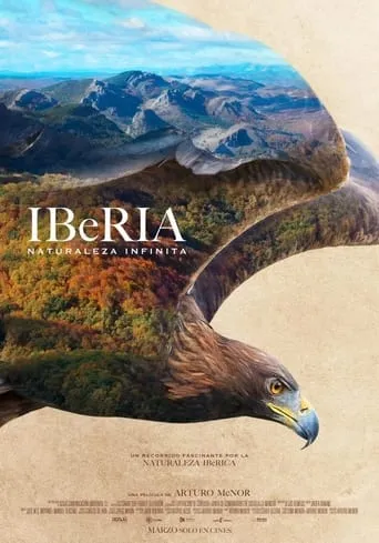 Iberia, naturaleza infinita movie poster - Rated 2/10