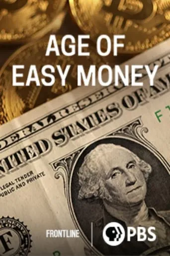 Age of Easy Money movie poster - Rated 7.2/10