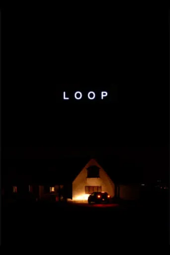 Loop movie poster - Rated 10/10