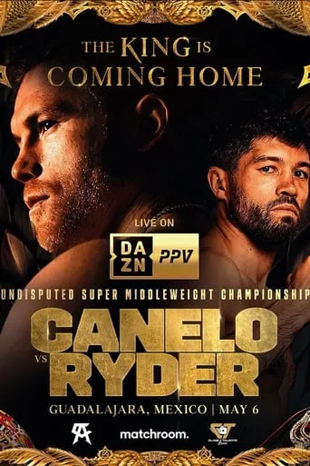 Canelo Alvarez vs. John Ryder movie poster - Entertainment content