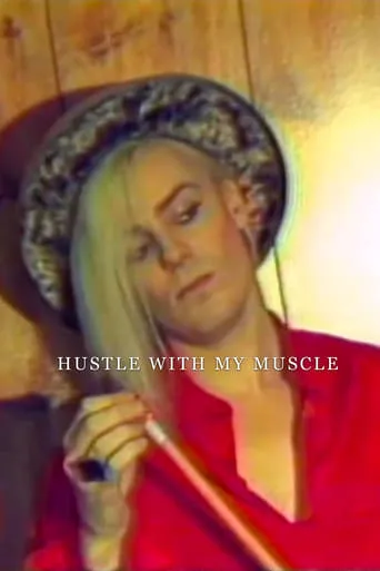 Hustle with My Muscle movie poster - Rated 1/10
