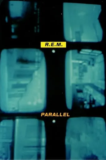 R.E.M.: Parallel movie poster - Rated 7/10