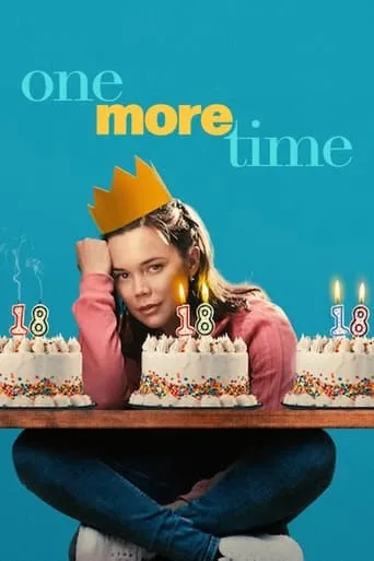 One More Time movie poster - Rated 5.7/10