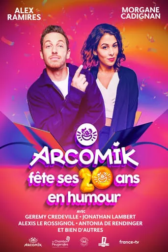 Arcomik fête ses 20 ans en humour movie poster - Entertainment content