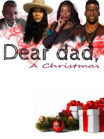 Dear Dad, movie poster - Entertainment content