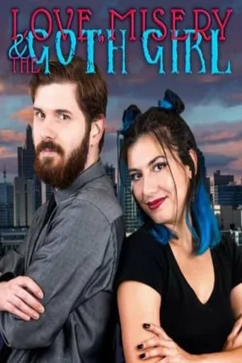 Love, Misery, and the Goth Girl movie poster - Rated 2/10