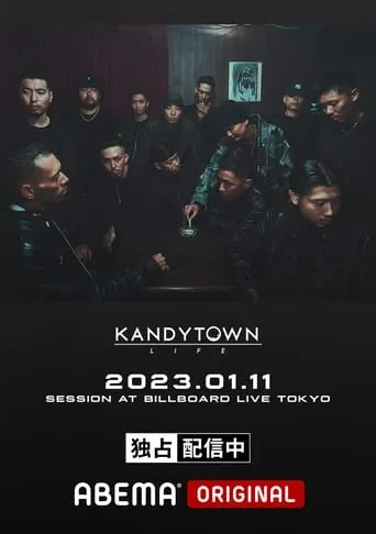 KANDYTOWN "Session at Billboard Live TOKYO" movie poster - Rated 8/10