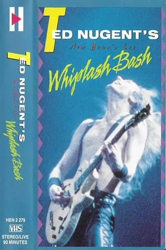 Ted Nugent: New Year's Eve Whiplash Bash movie poster - Entertainment content