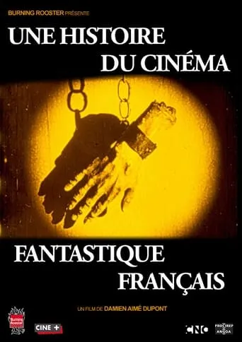 The Story of French Fantasy Cinema movie poster - Rated 6/10