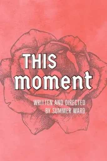 This Moment movie poster - Rated 10/10