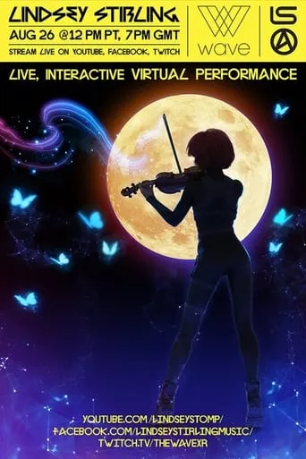 Lindsey Stirling - Artemis Virtual livestream VR concert movie poster - Entertainment content
