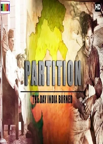 Partition: The Day India Burned movie poster - Entertainment content