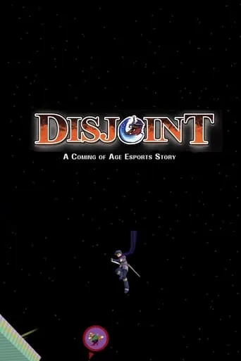 Disjoint movie poster - Entertainment content