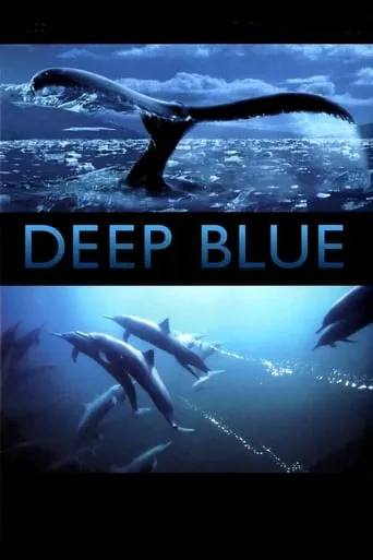 Deep Blue movie poster - Rated 6.825/10