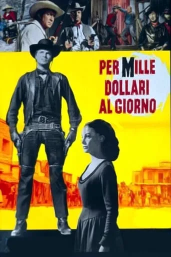 For One Thousand Dollars Per Day movie poster - Rated 5.7/10