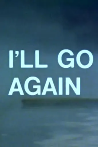 I'll Go Again movie poster - Entertainment content