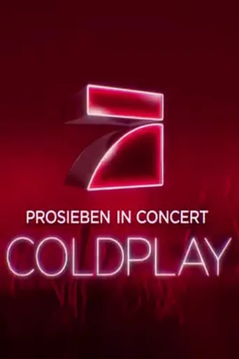 Coldplay - Prosieben in Concert movie poster - Entertainment content