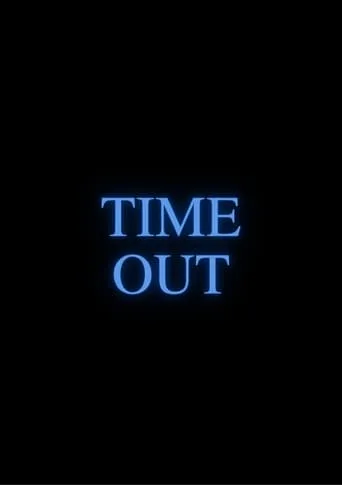 Time Out movie poster - Entertainment content