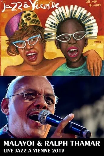 Malavoi & Ralph Thamar au Festival Jazz à Vienne 2013 movie poster - Entertainment content