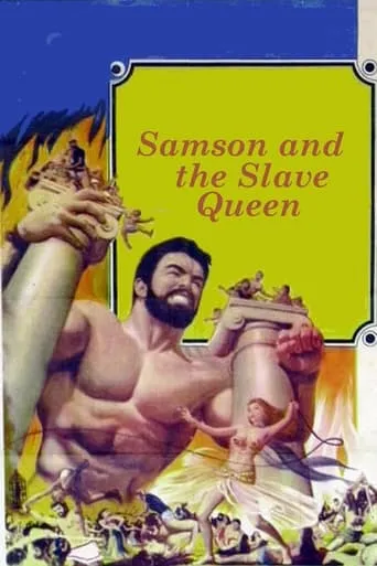 Samson and the Slave Queen movie poster - Rated 6.4/10