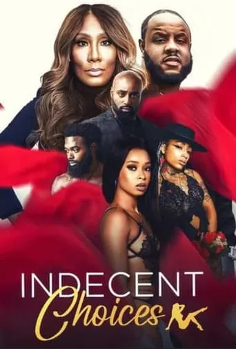 Indecent Choices movie poster - Entertainment content