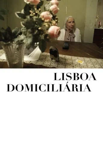 Lisboa Domiciliária movie poster - Entertainment content