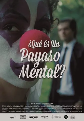 ¿Qué es un Payaso Mental? movie poster - Rated 9/10