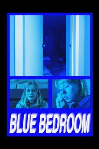 Blue Bedroom movie poster - Entertainment content