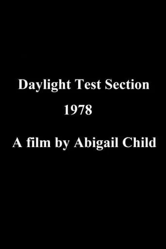 Daylight Test Section movie poster - Entertainment content