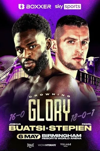 Joshua Buatsi vs. Pawel Stepien movie poster - Entertainment content