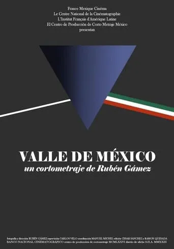 Valley of Mexico movie poster - Entertainment content