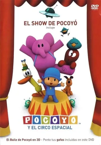 Pocoyo & the Space Circus movie poster - Rated 5.2/10