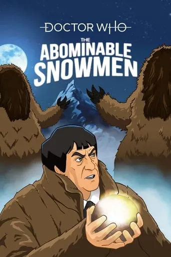 Doctor Who: The Abominable Snowmen movie poster - Entertainment content