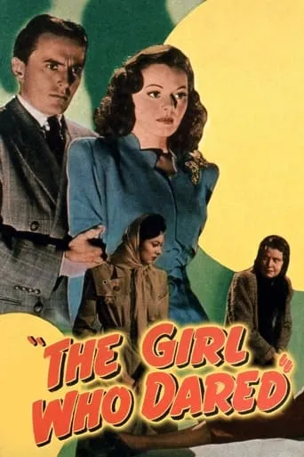 The Girl Who Dared movie poster - Rated 5.7/10