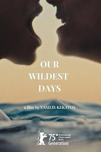 Our Wildest Days movie poster - Rated 6/10
