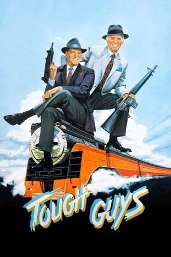 Tough Guys movie poster - Rated 5.986/10