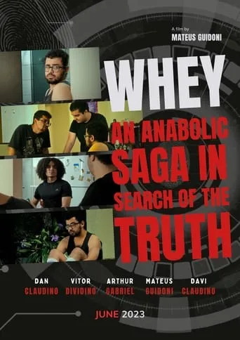 Whey: An Anabolic Saga in Search of the Truth movie poster - Rated 10/10
