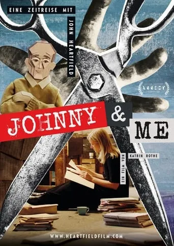 Johnny & Me - A Journey Through Time with John Heartfield movie poster - Entertainment content